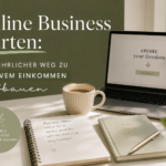 Online Business starten: Mein ehrlicher Weg zu passivem Einkommen aufbauen